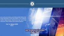 Rektörümüzün 23 Mart Dünya Meteoroloji Günü Mesajı